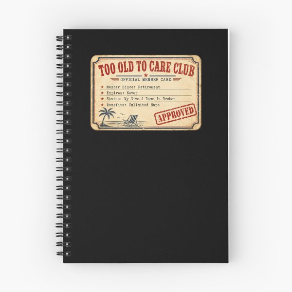 Item preview, Too Old To Care Club Official Member Card Funny Retirement Beach Vacation Gift designed and sold by Nightarel.