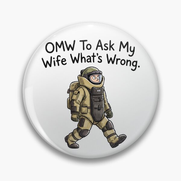 Item preview, OMW To Ask My Wife What's Wrong Bomb Squad EOD Cartoon designed and sold by ThreadRiotTees.