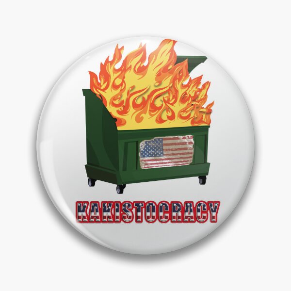Item preview, Kakistocracy - a government run by the worst possible citizens designed and sold by Deviant Logic Design.