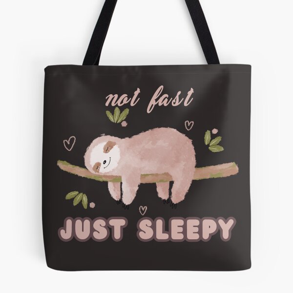 Item preview, Not Fast Just Sleepy designed and sold by BlueprintBold.