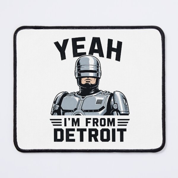 Item preview, Yeah I’m From Detroit Robocop designed and sold by MadcapPrints.