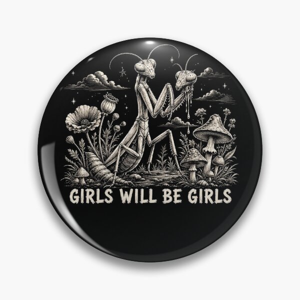 Item preview, girls will be girls funny meme designed and sold by Kladhadredo.