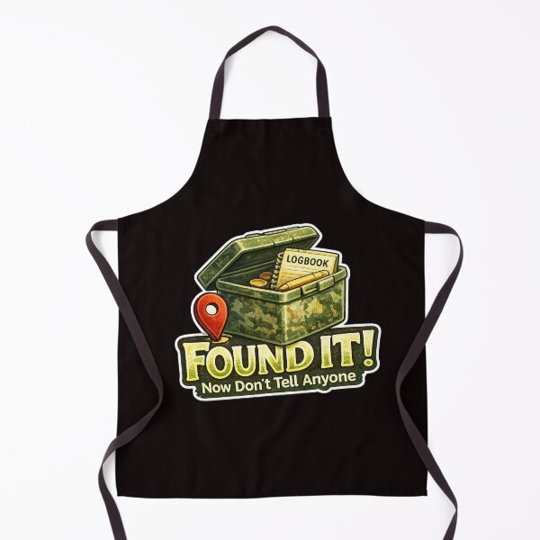 Item preview, Found It! Funny Geocaching Adventure Design designed and sold by Tadeusz1.