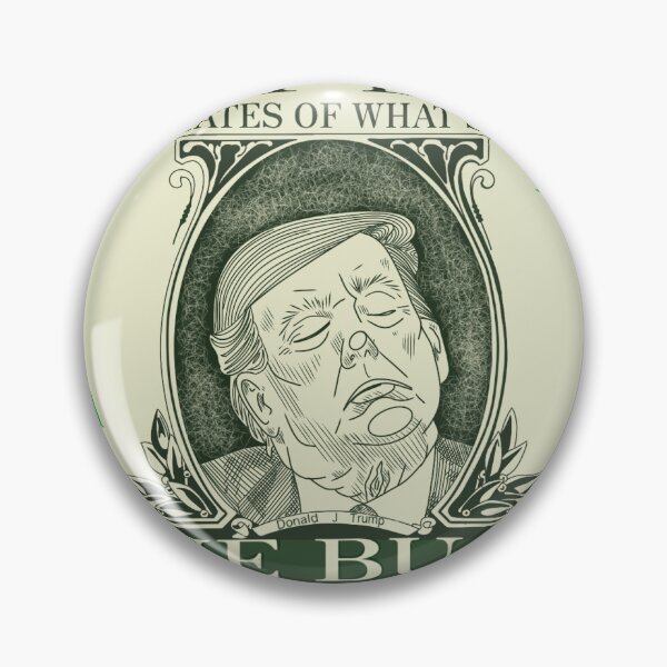 Item preview, Trump Bucks designed and sold by Maliceartbot.