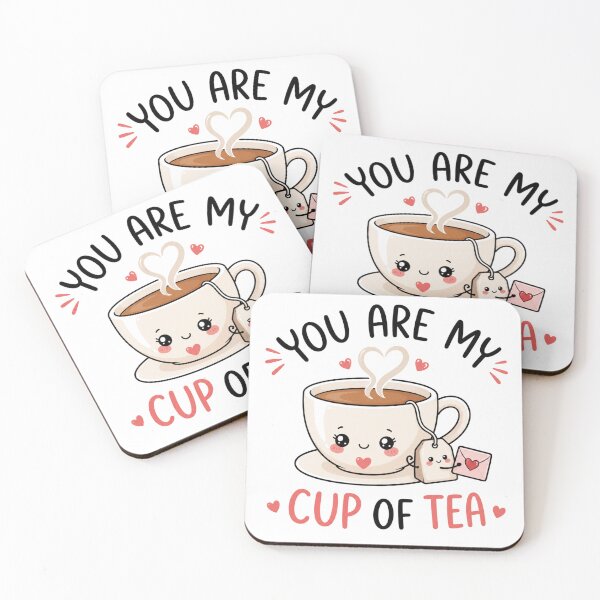 Item preview, You Are My Cup of Tea – Romantic Tea Lover Valentine Gift designed and sold by AMICO77.