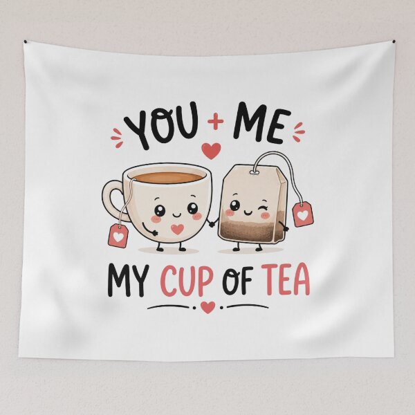 Item preview, You Are My Cup of Tea – Romantic Tea Lover Valentine Gift designed and sold by AMICO77.