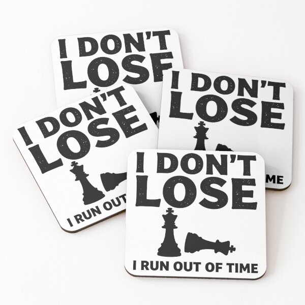 Item preview, I Don't Lose I Run Out Of Time Chess Shirt designed and sold by chicagocap.