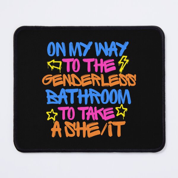 Item preview, Funny Genderless Bathroom Quote She/It Pronoun designed and sold by happiecatstore.