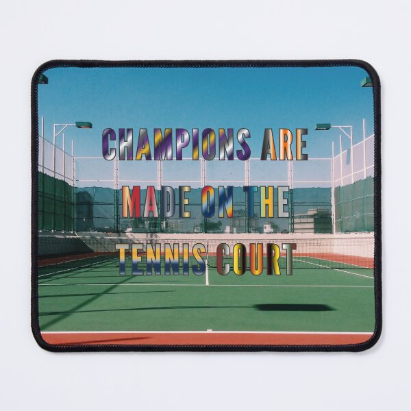 Item preview, Champions are Made on the Tennis Court #4 designed and sold by Holy JM Designs.