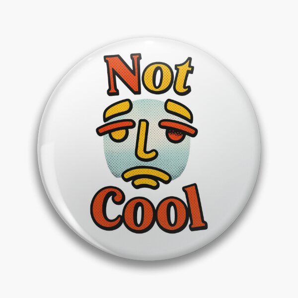 Item preview, Not cool man designed and sold by Solsunx.