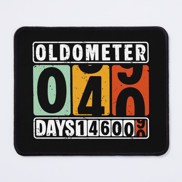 Item preview, Funny Oldometer 40th Years Old Birthday 14600 Days designed and sold by JFFStore.