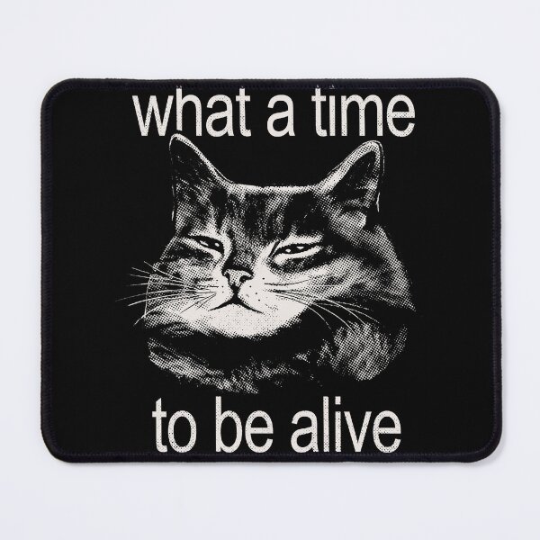 Item preview, What A Time To Be Alive designed and sold by creeptee.