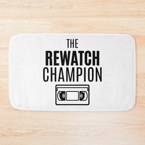 Item preview, The Rewatch Champion designed and sold by The Bearded Dandy.