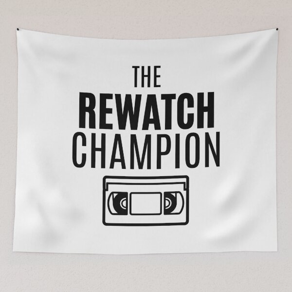 Item preview, The Rewatch Champion designed and sold by The Bearded Dandy.