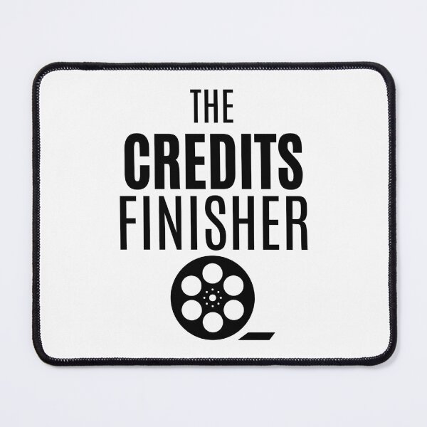Item preview, The Credits Finisher designed and sold by The Bearded Dandy.
