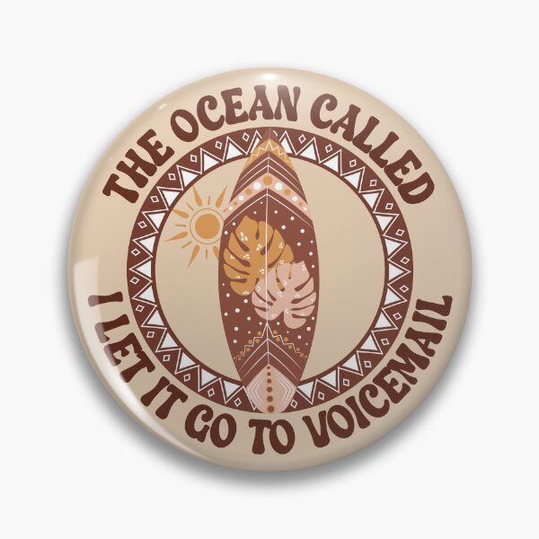 Item preview, The Ocean Called I Let It Go To Voicemail - Funny Introvert Boho Surf designed and sold by the-Z3nith.