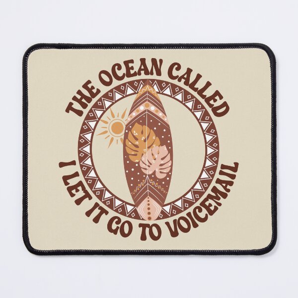 Item preview, The Ocean Called I Let It Go To Voicemail - Funny Introvert Boho Surf designed and sold by the-Z3nith.