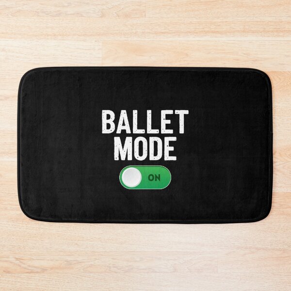 Item preview, Ballet Mode On Dance | Dancing Ballerina designed and sold by JFFStore.