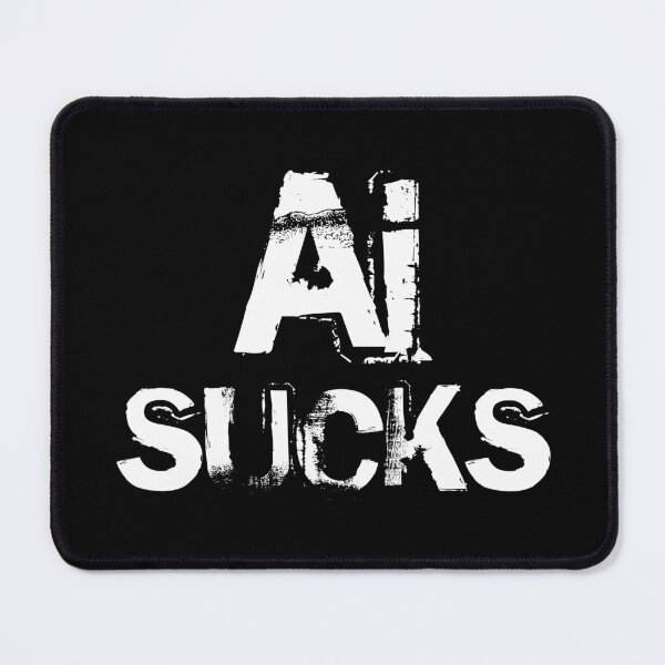 Item preview, AI Sucks designed and sold by helenacooper.
