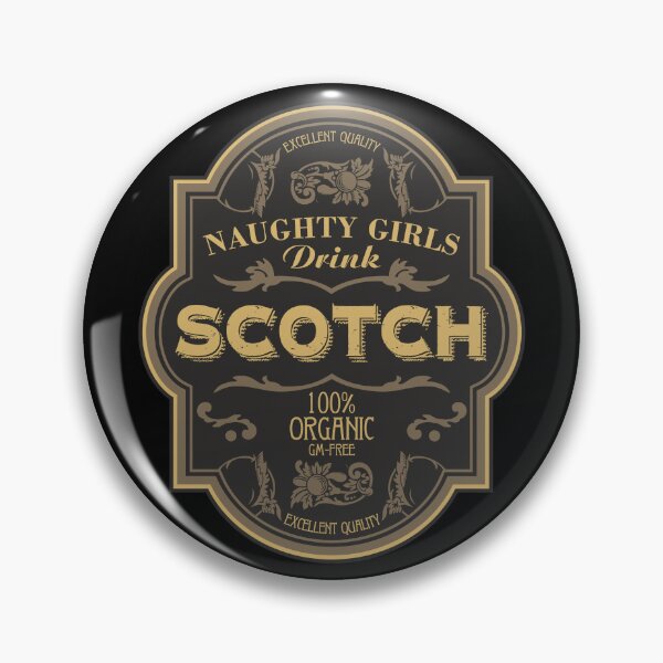 Item preview, Naughty Girls Drink Scotch designed and sold by helenacooper.