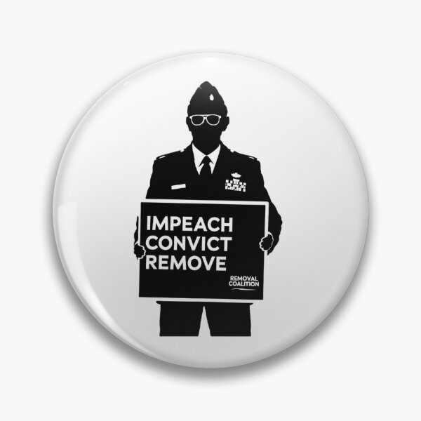 Item preview, Major Jason Watson / Impeach Convict Remove designed and sold by IronLazarus.