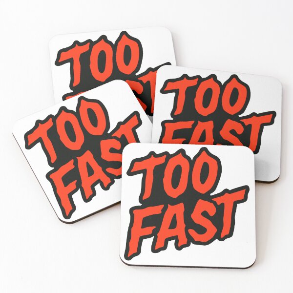 Item preview, TOO FAST designed and sold by JJNameArt.