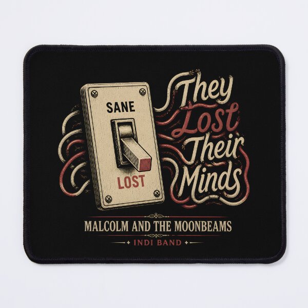 Item preview, They Lost Their Mind Indie Band Malcolm Shand designed and sold by MalcolmShand.