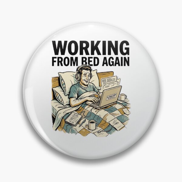 Item preview, Working From Bed Again – Funny Vintage Freelancer Remote Work Design designed and sold by urbinet.