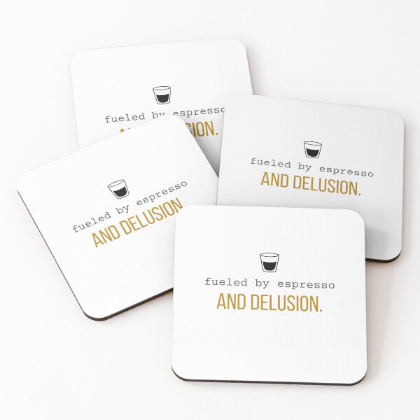 Item preview, Fueled by Espresso and Delusion. | Sarcastic Coffee Lover designed and sold by 963shop.