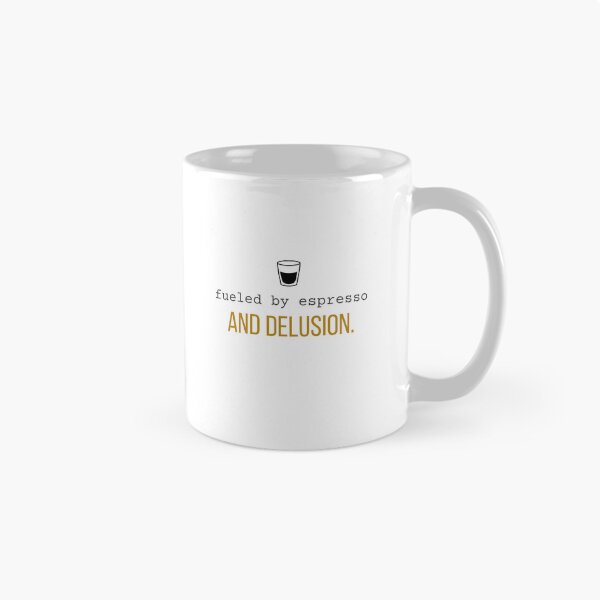 Item preview, Fueled by Espresso and Delusion. | Sarcastic Coffee Lover designed and sold by 963shop.