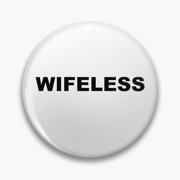 Item preview, WIFELESS designed and sold by ClonedSheep.