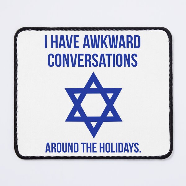 Item preview, I have awkward conversations around the holidays. designed and sold by Rachel the Artist .