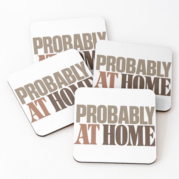 Item preview, Probably At Home designed and sold by aihrgdesign.