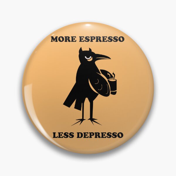 Item preview, More espresso, less depresso designed and sold by beboplab.