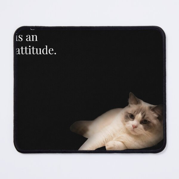 Item preview, Funny Cat Elegance Is An Attitude Meme designed and sold by Mark1228.