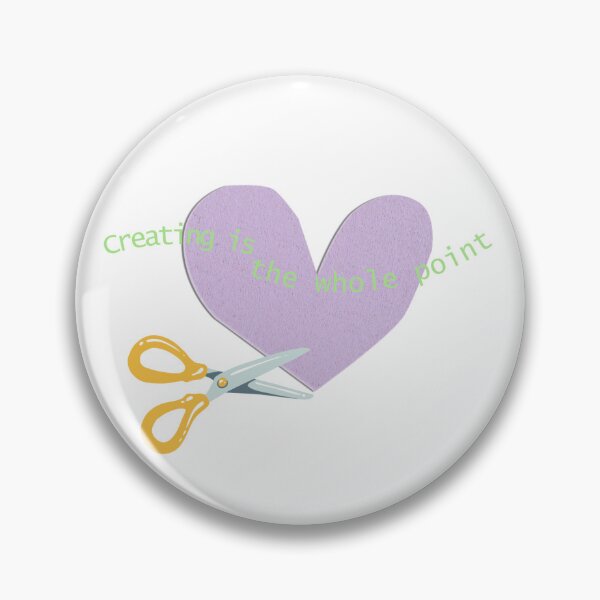 Item preview, "Creating is the Whole Point" cutout heart design designed and sold by HandmadebyNina.