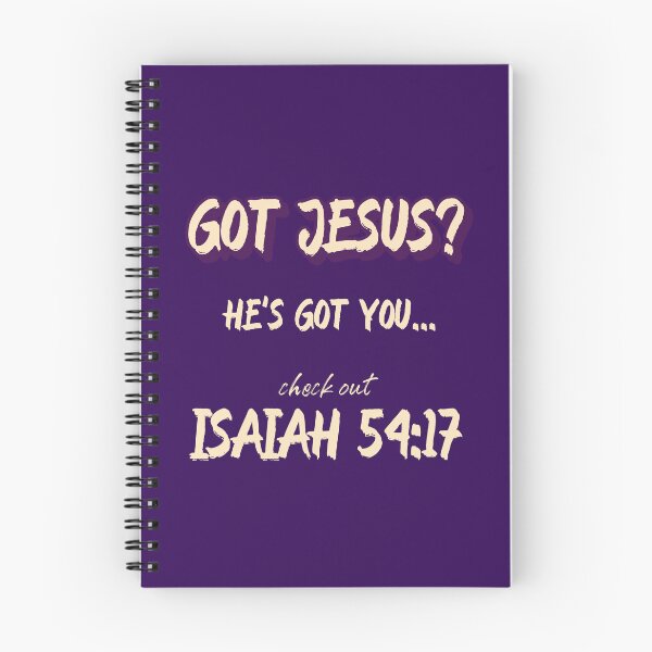 Item preview, Got Jesus? He's Got You...Isaiah 54:17 designed and sold by Kingdompurpose.