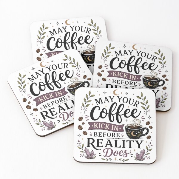 Item preview, May Your Coffee Kick In Before Reality Does | Witchy Coffee Lover Design designed and sold by ALittleOddShop.