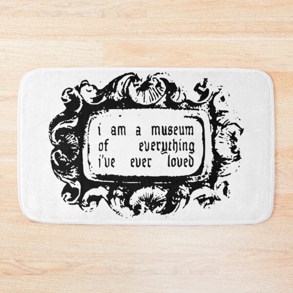 Item preview, I Am A Museum Of Everything I've Ever Loved | Vintage Gothic Quote designed and sold by destelloacido.