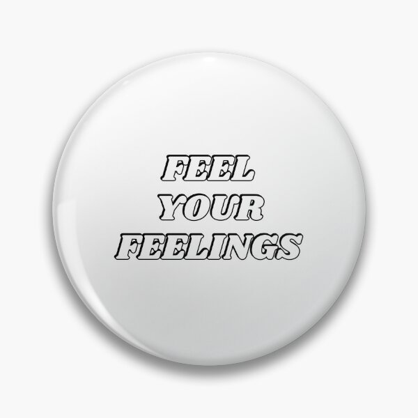 Item preview, Feel your feelings   designed and sold by Inspirationmotivation.