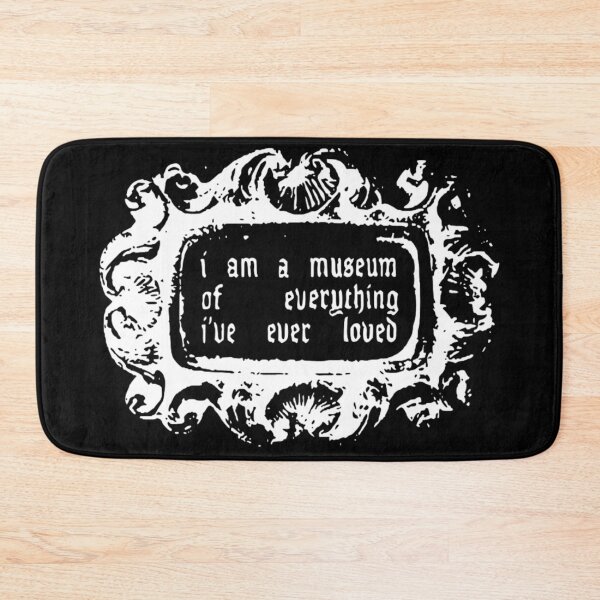 Item preview,  I Am A Museum Of Everything I've Ever Loved | Vintage Gothic Quote designed and sold by destelloacido.