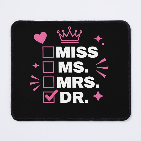 Item preview, Doctoral Thesis Miss Ms. Mrs. Dr. Doctorate Women Doctor Graduation designed and sold by viectory.