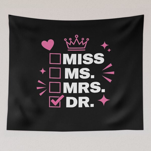 Item preview, Doctoral Thesis Miss Ms. Mrs. Dr. Doctorate Women Doctor Graduation designed and sold by viectory.