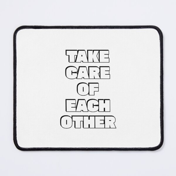 Item preview, Take care of each other designed and sold by Inspirationmotivation.