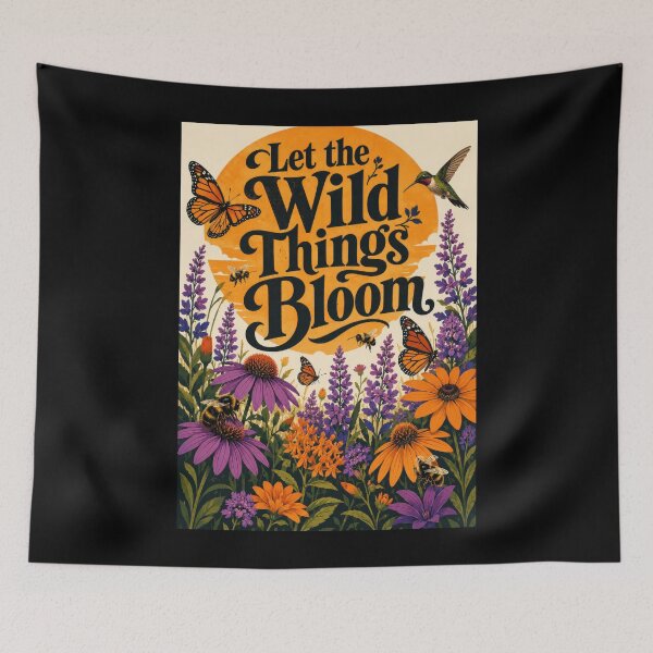 Item preview, Let the Wild Things Bloom designed and sold by Sketchlegacy.