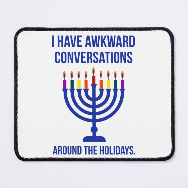 Item preview, I have awkward conversations around the holidays. designed and sold by Rachel the Artist .