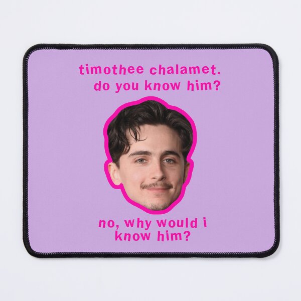 Item preview, timothee chalamet, do you know him? designed and sold by trinketgal.