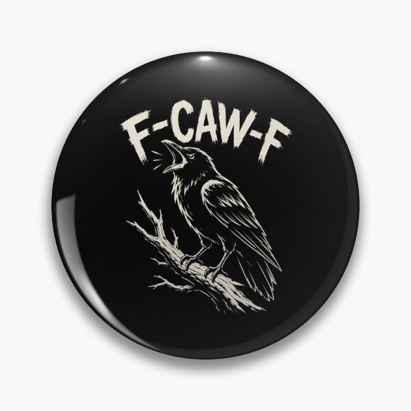 Item preview, f caw f funny meme designed and sold by Kladhadredo.