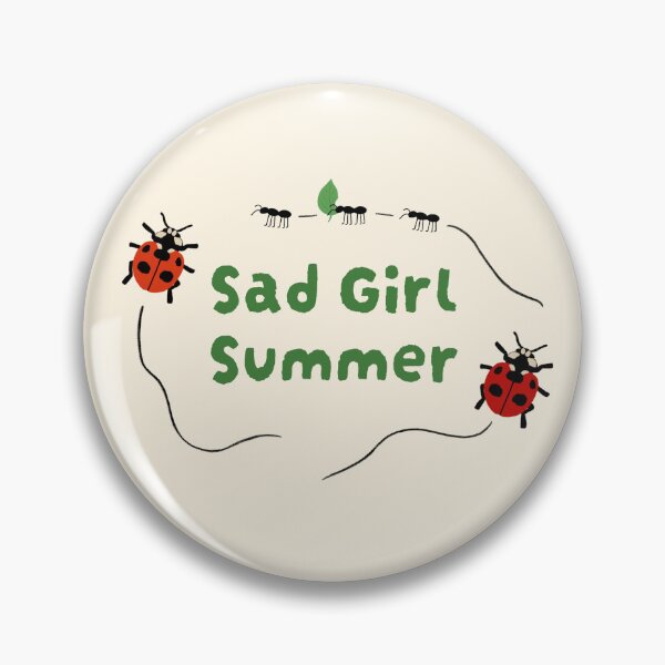 Item preview, Sad Girl Summer designed and sold by photo.design.lou.