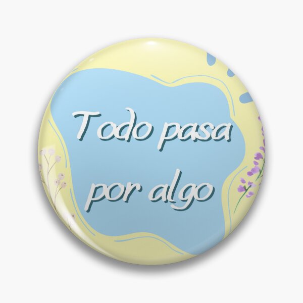 Item preview, Todo pasa por algo designed and sold by Pencilzebra Prints.